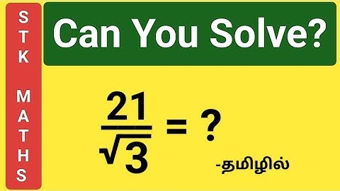 Can You Solve 21/√3 Beautiful Fraction