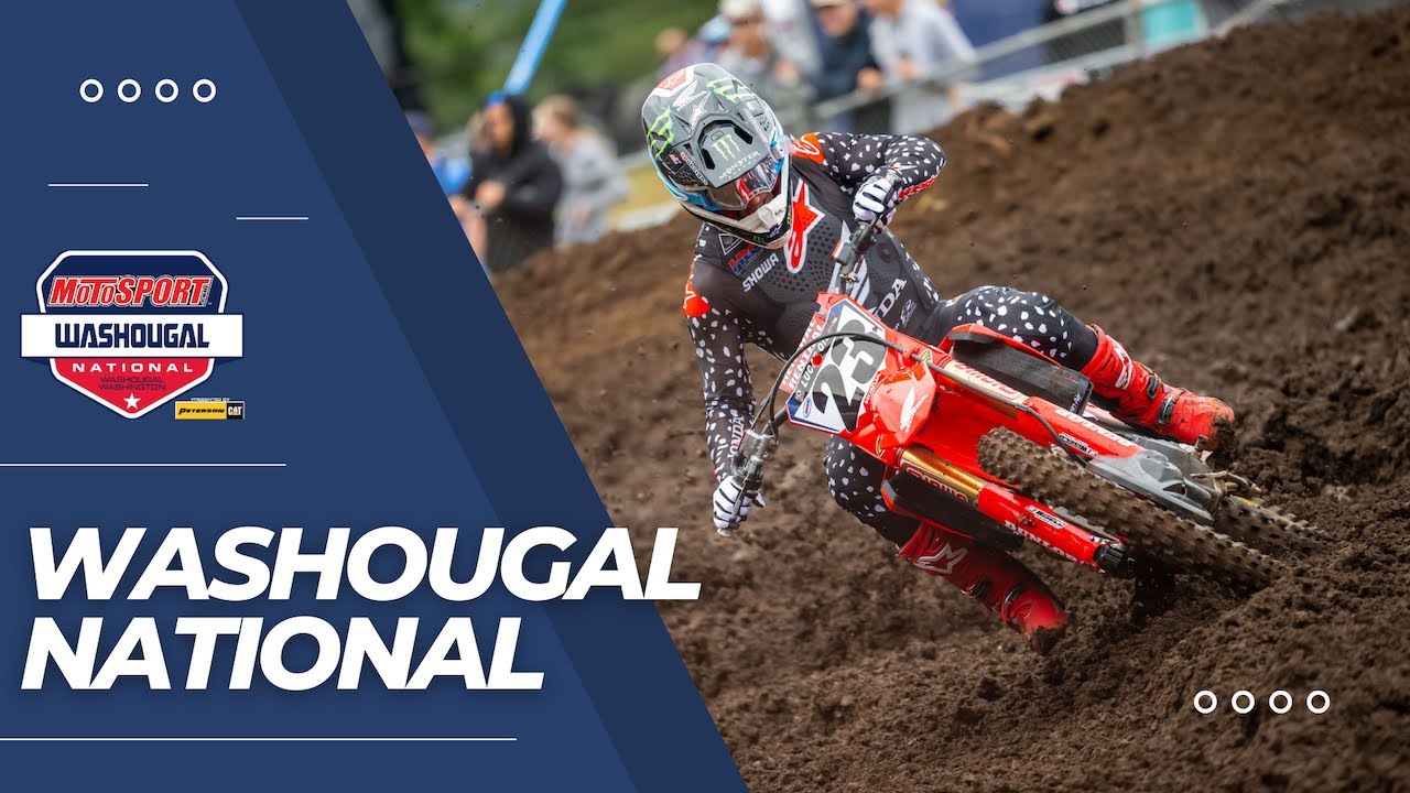 Washougal National Lucas Oil Race Recap 2022 Pro Motocross
