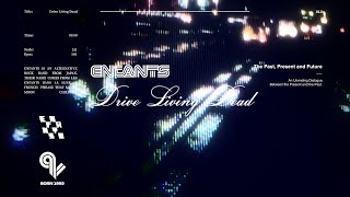 Video thumbnail of "Enfants - Drive Living Dead (demo)"