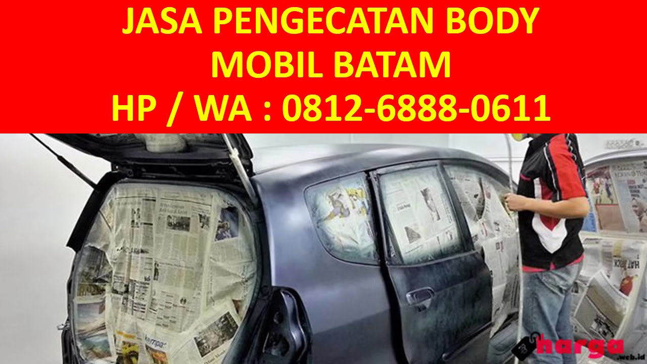 HP WA 0812 6888 0611 Harga cat  mobil  full body Batam  