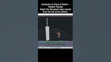 Endorphin to iClone 8 Motion - Pipeline Tutorial #endorphin #iclone #3danimation #motion #import