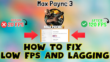 How to Fix Max Payne 3 Low FPS / Lagging issue 2023 {100% Working}
