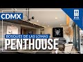 Venta de PENTHOUSE |Bosques de La Lomas | Miguel Hidalgo | CDMX |