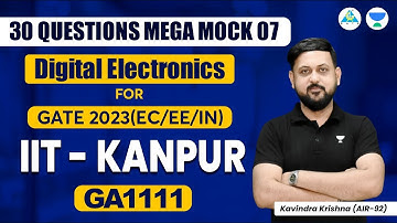 Mega Mock 07 | Digital Electronics For GATE 2023 (EE/EC/IN) | Kavindra Sir #gate2023 #unacademy