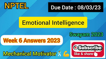 Emotional Intelligence | Week 6 Quiz | Assignment 6 Solution | NPTEL | SWAYAM 2023