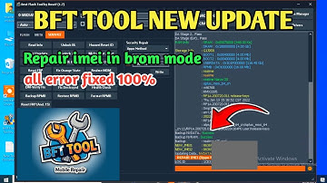 All android mtk imei repair in brom mode 2025 Update | bft tool v1.7 new update
