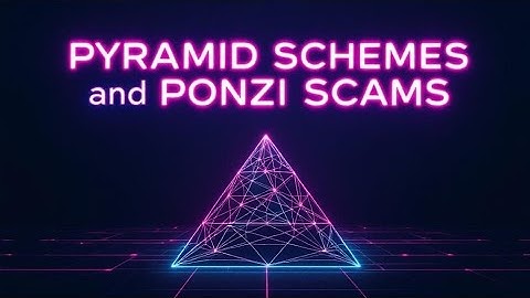 The Truth About Pyramid Schemes and Ponzi Scams