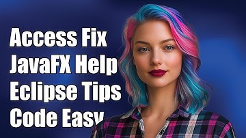Resolving Access Restriction Issues in JavaFX Classes with Eclipse Oxygen