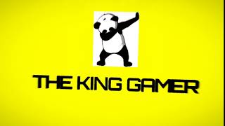 THE INTRO YOUTUBE OF THE KING GAMER