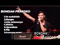 Lagu Bondan Prakoso Full Album