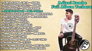 Kumpulan Lagu ADLANI RAMBE Full Album Cover Terbaik dan Terbaru