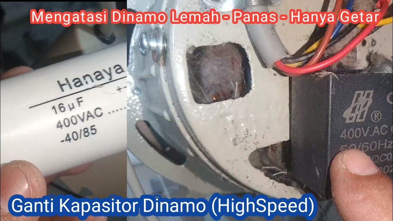Ganti Kapasitor Dinamo Mesin Jahit HighSpeed