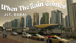 When Rain Comes at Dubai JLT