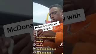 Boosie wasn't feeling his McDonald jelly at all