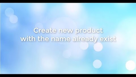 How to create the same product with the name already exists by Magento 2 Multi vendor module