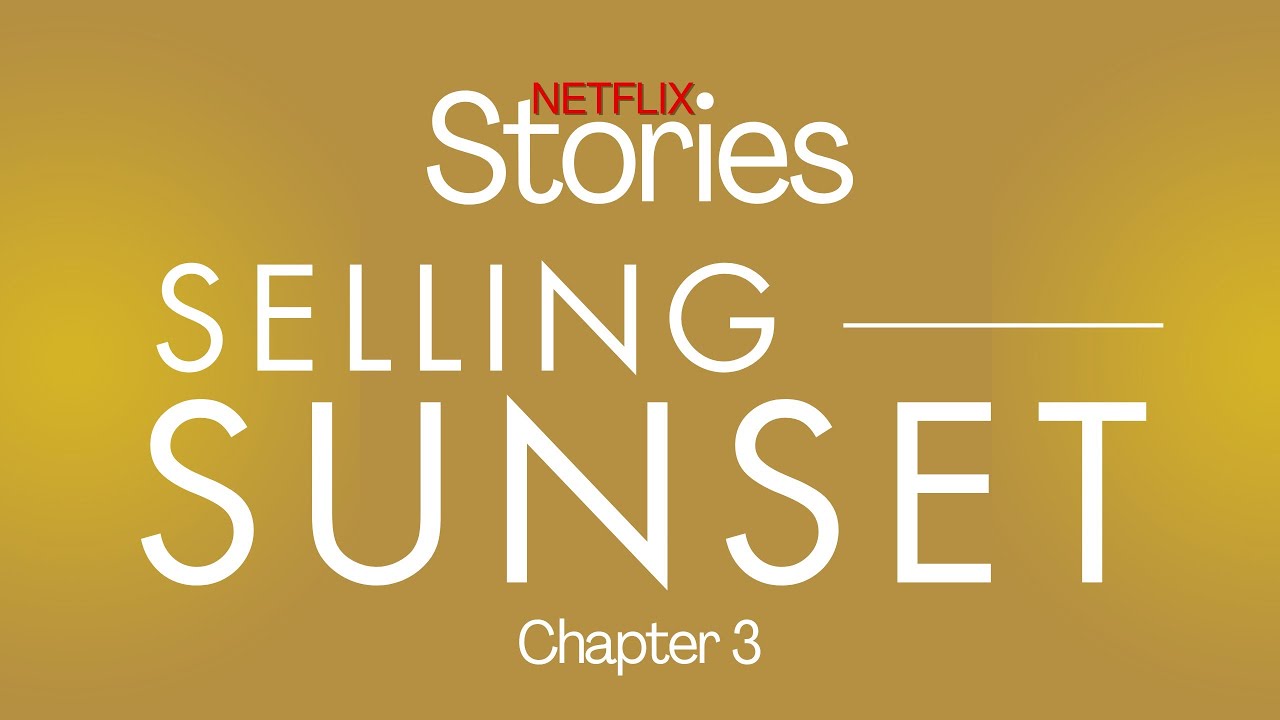 Netflix Stories: Selling Sunset (Game) Chapter 3 - YouTube