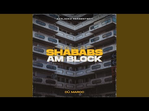 Shababs am Block