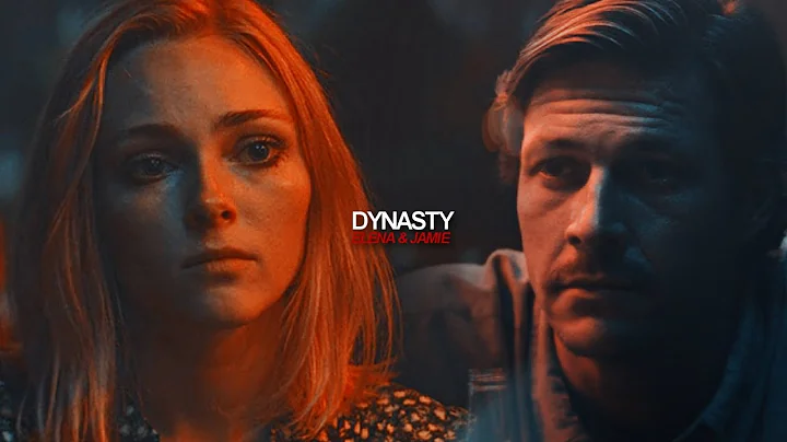 elena & jamie | dynasty