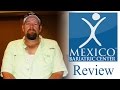 Mexico bariatric center review  i traveled from alabama to tijuana for surgery