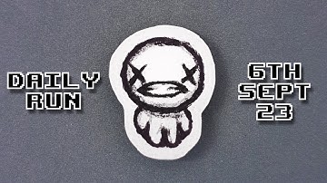 The Binding of Isaac - Daily Run 6th Sept 2023 (Rank: 29)