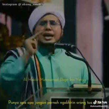 HABIB MUHAMAD BAGIR BIN YAHYA REZEKI SEPERTI RAJA