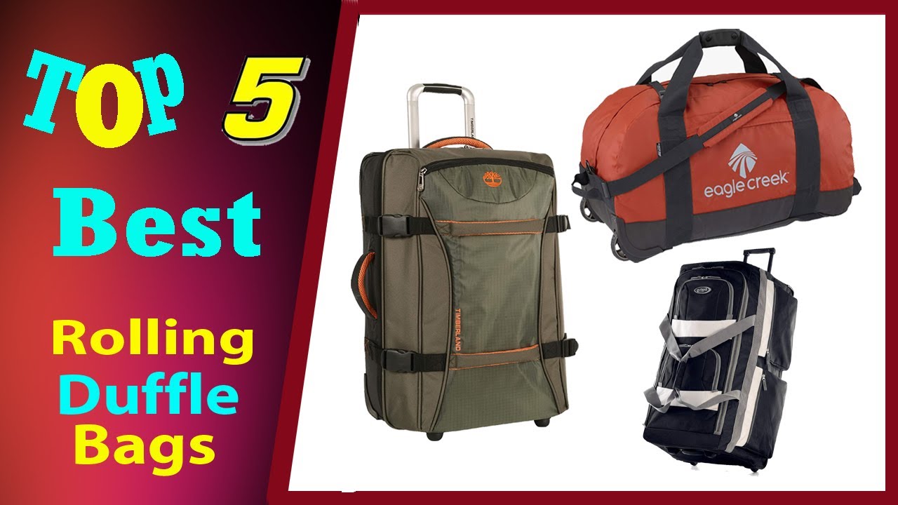Top 5 Best Rolling Duffle Bags 2021 YouTube