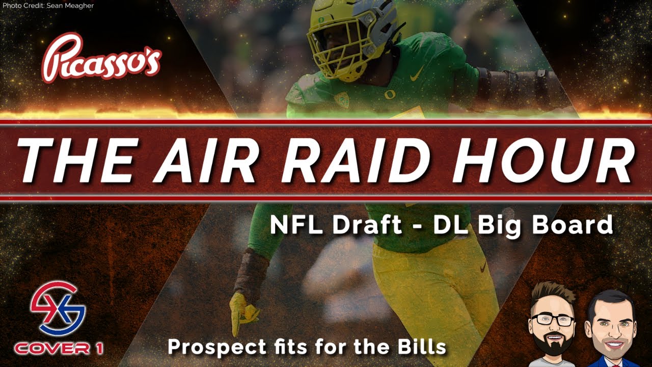 Buffalo Bills DL NFL Draft Board The Air Raid Hour Win Big Sports