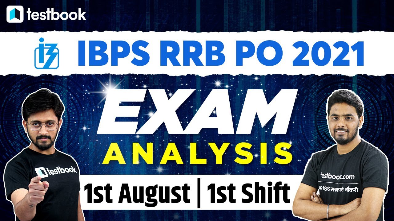 Ibps Rrb Po Exam Analysis August St Shift Ibps Rrb Po Exam