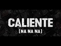 Matroda & RICCI - Caliente (Na Na Na)