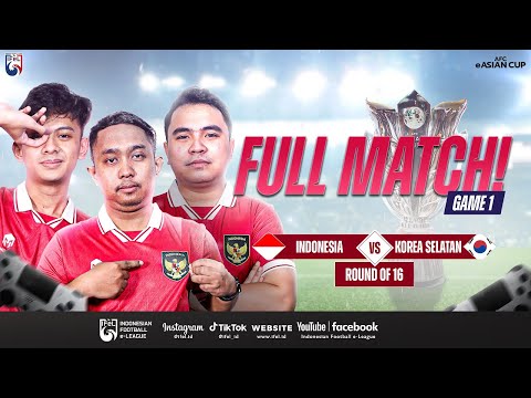 FULL MATCH GAME 1: INDONESIA VS KOREA SELATAN | AFC eASIAN CUP QATAR