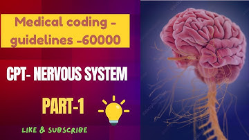 CPT  Nervous system 60000 series  -part 1