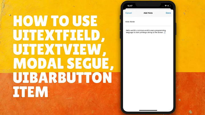 Swift: iOS Notes App - 3. Create Add Note Scene (TextField, TextView, Modal Segue, BarButtonItem)