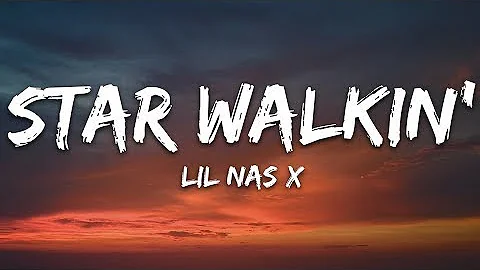 Lil Nas X  STAR WALKIN (Lyrics)