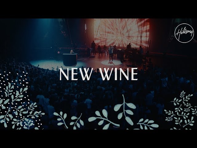 New Wine - Hillsong Worship class=