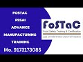 FOSTAC FSSAI Advance Manufacturing Training | Improve Food Safety & Quality | Mo. 9173173085