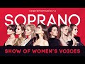 SOPRANO Турецкого - Шоу женских голосов