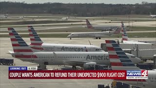 Couple wants American Airlines to refund their unexpected $900 flight cost