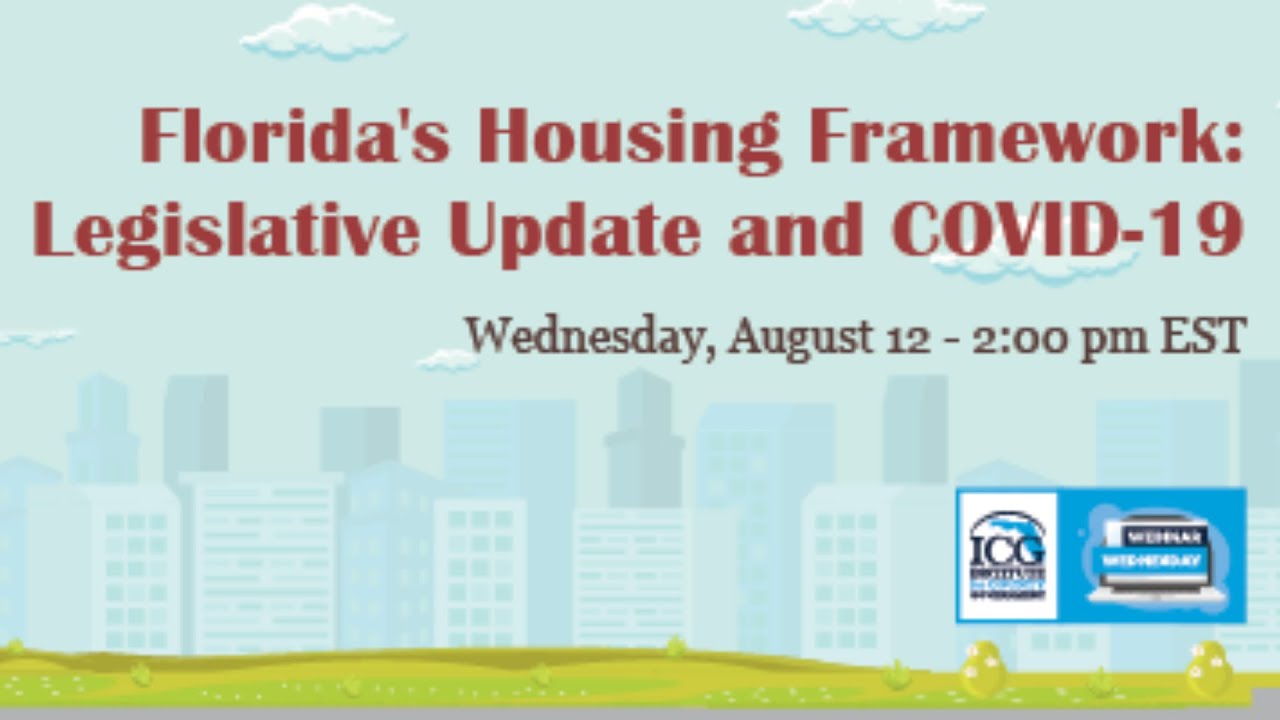 Florida's Housing Framework Legislative Update and COVID 19 YouTube