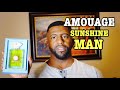 Unboxing: First Impressions:Amouage Sunshine Man