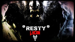 Resty - Lycan (Official Music)