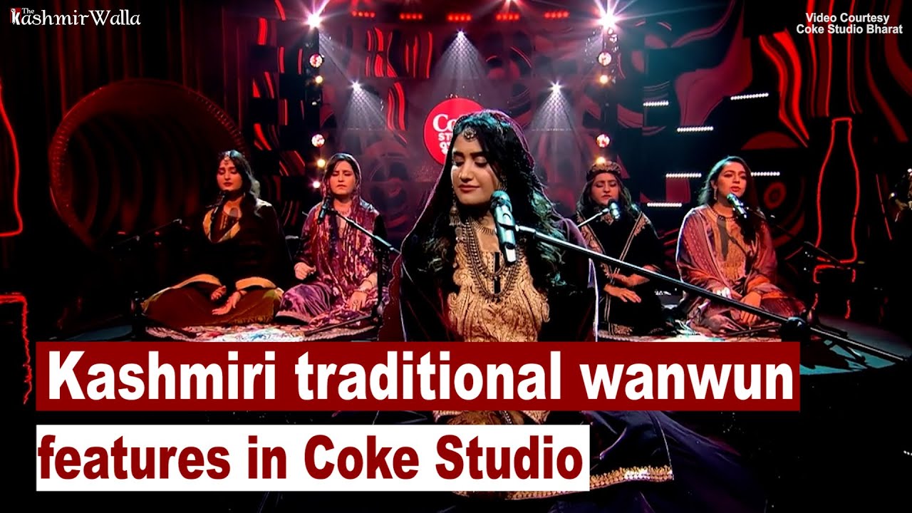 Kashmiri traditional wanwun features in Coke Studio  The Kashmir Walla