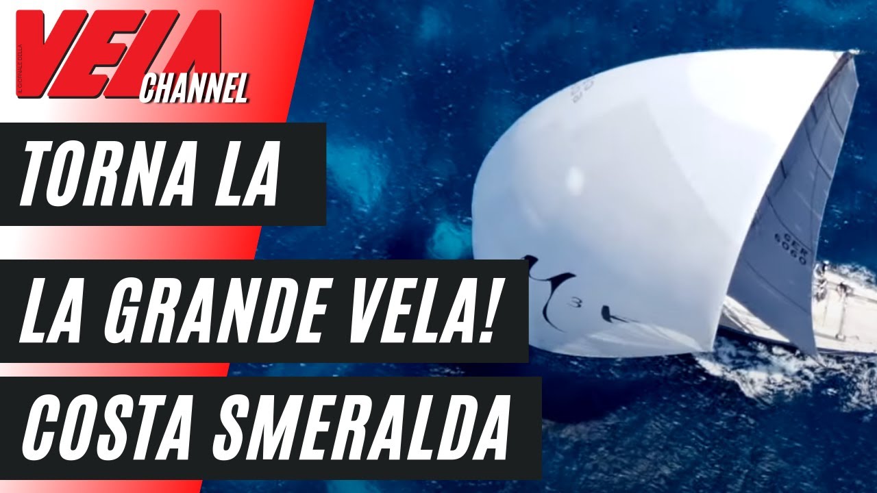 Torna la grande Vela in Costa Smeralda! Ecco il calendario 2022 dello Yacht Club Costa Smeralda