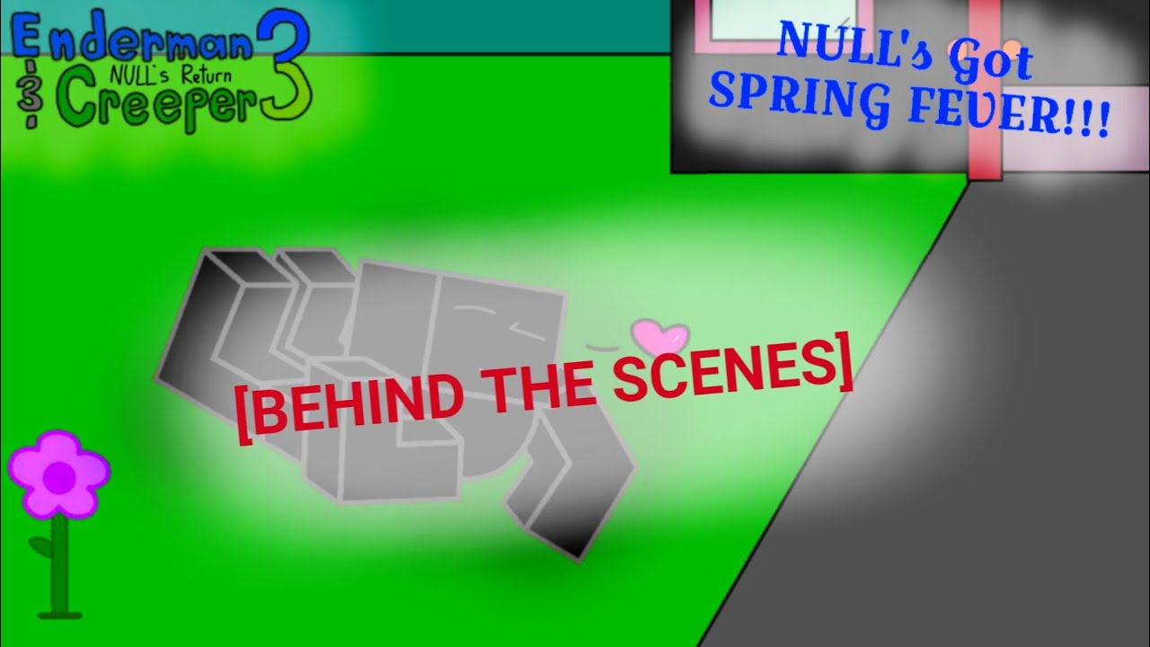 EAC3NR: NULL's Got SPRING FEVER!!! (Animation) [BEHIND THE SCENES]