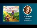 Sheila Aron Reads Her Children&#39;s Book, &quot;I&#39;m Glad I&#39;m Me&quot;