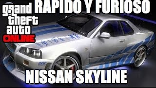 Skyline Auto De Rapido Y Furioso Gta V Online Youtube