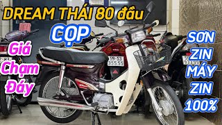 Honda Dream Thái 80 đầu . Sơn zin rất đẹp. Chất xe cọp . Một đời chủ . Khách quay đầu . Giá kịch sàn