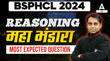 BSPHCL 2024 Reasoning Marathon | BSPHCL Reasoning Most Expected Questions | By Ravi Sir
