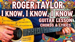 Watch Roger Taylor I Know I Know I Know video