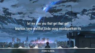 Swagger Let Me See You That Get That Get lirik Sub Indo Terjemah