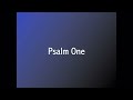 1 Psalm 1   Blessed is the man Mp3 Song